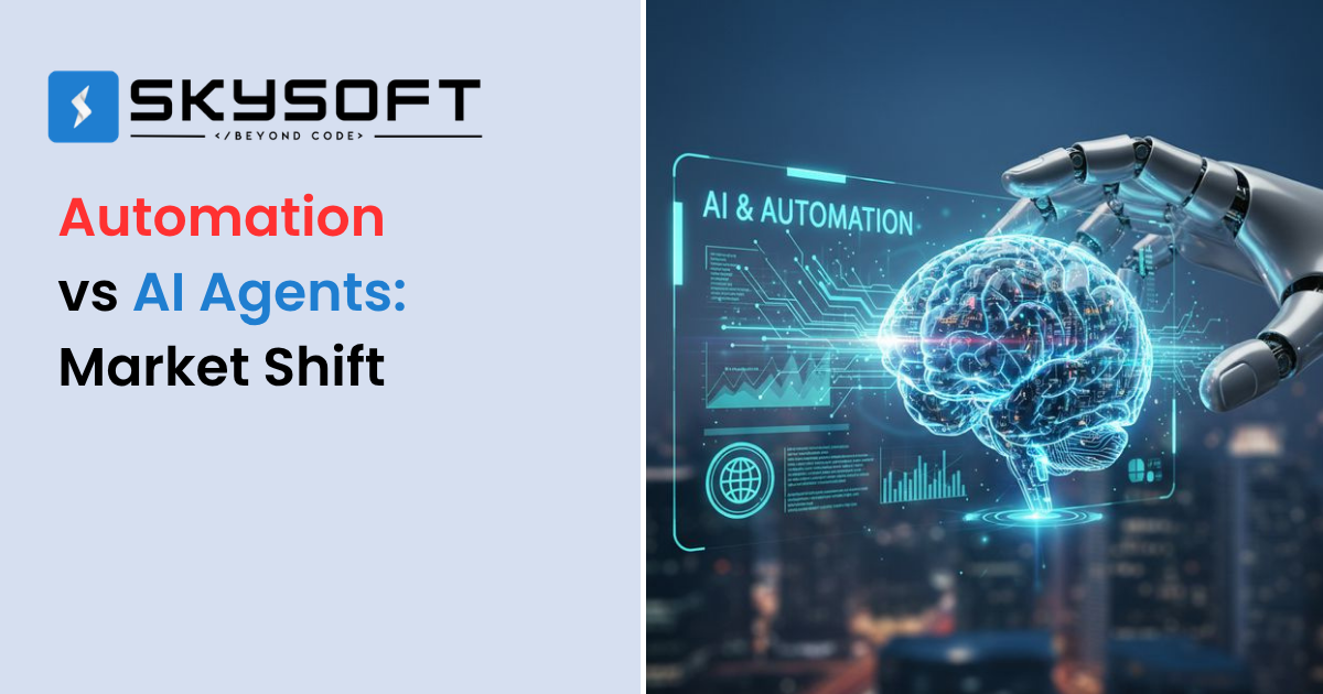 Automation vs AI Agents: The Market Shift in 2026